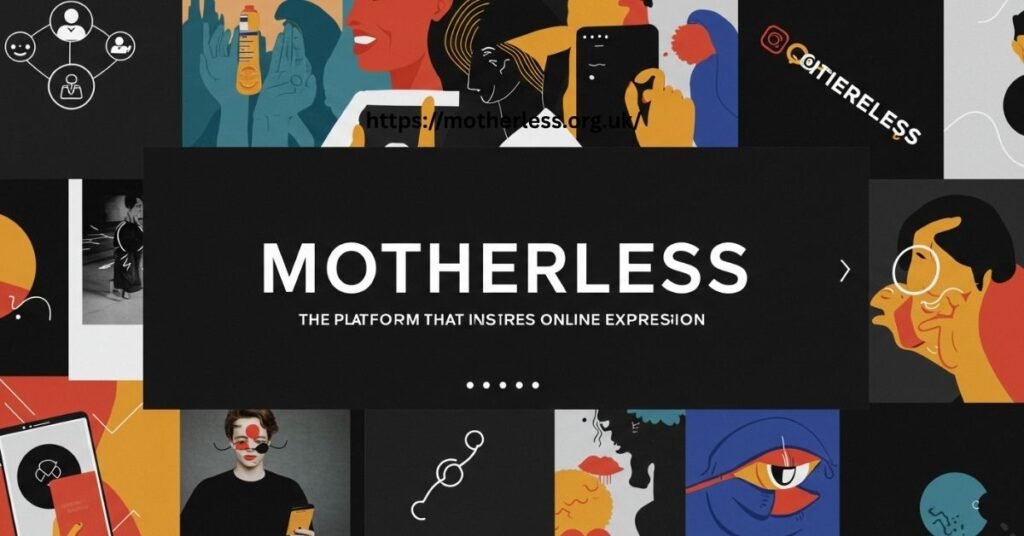 Motherless