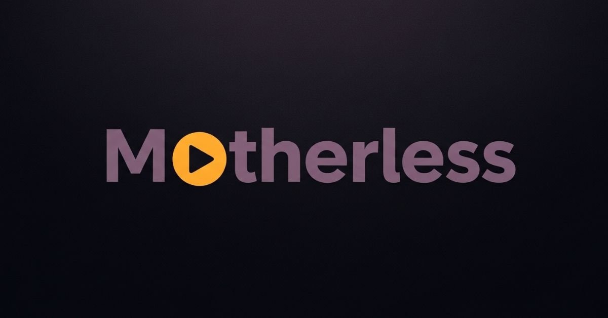 Motherless