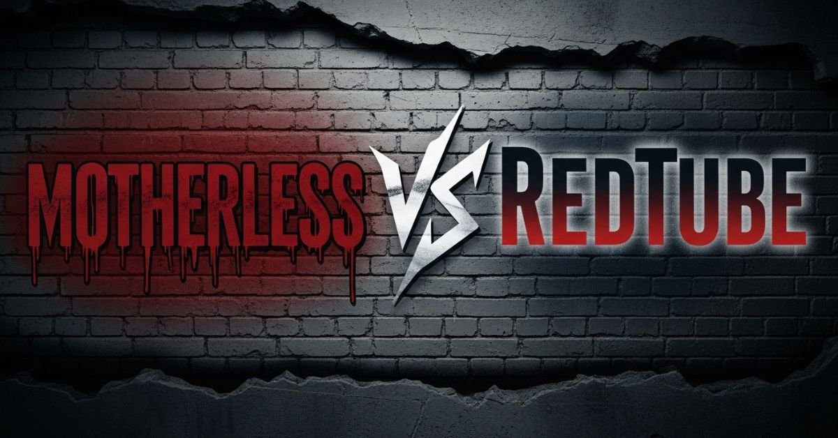 Motherless vs RedTube